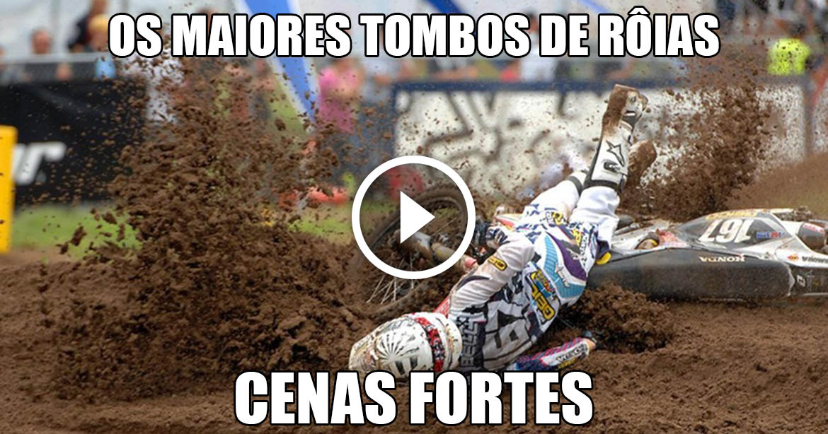 Motocross, Enduro, Roias e cenas fores dos maiores tombos que já viu
